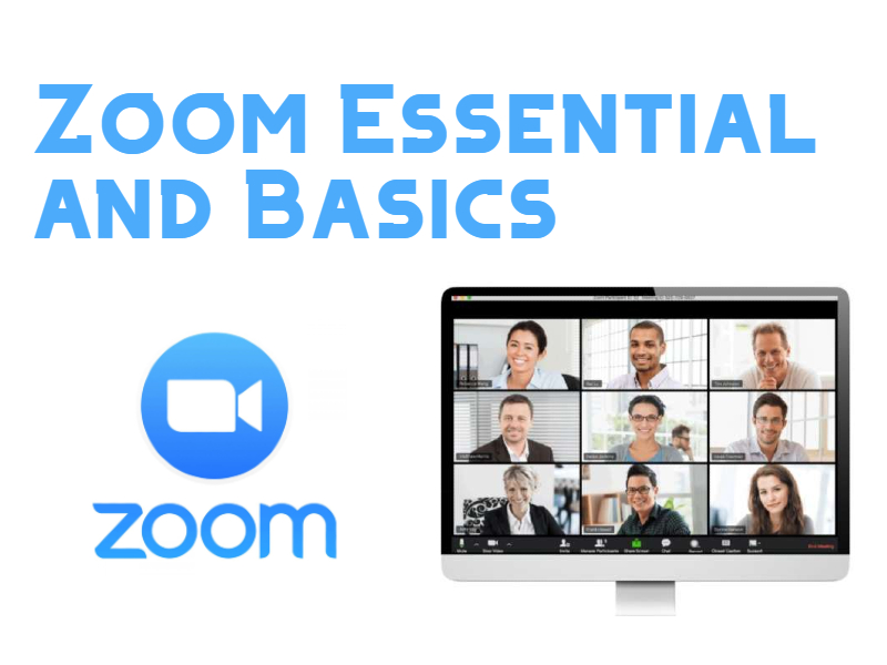 Zoom Essentials and Zoom Basics